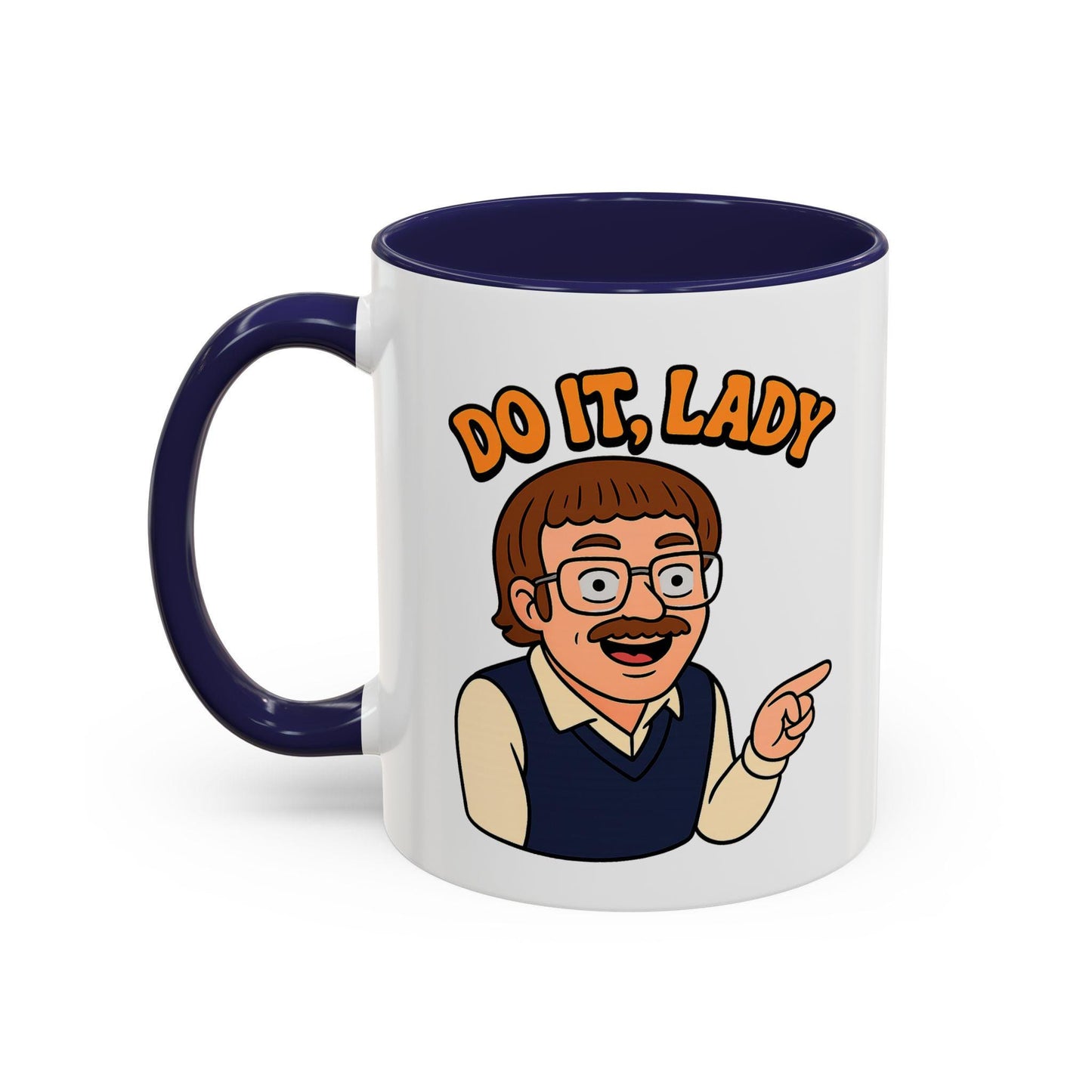 Do It, Lady Meme Mug: Chit Skit Viral Office Humor Cup