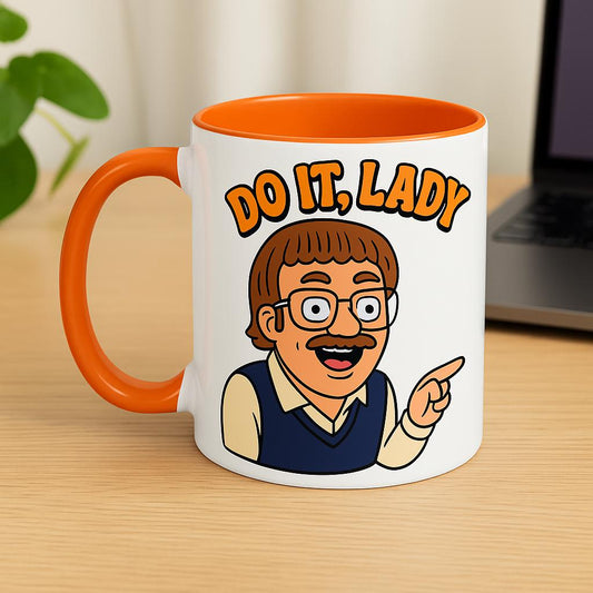 Cartoon meme mug with “Do It, Lady” quote and retro office character on 11oz white ceramic mug with orange handle