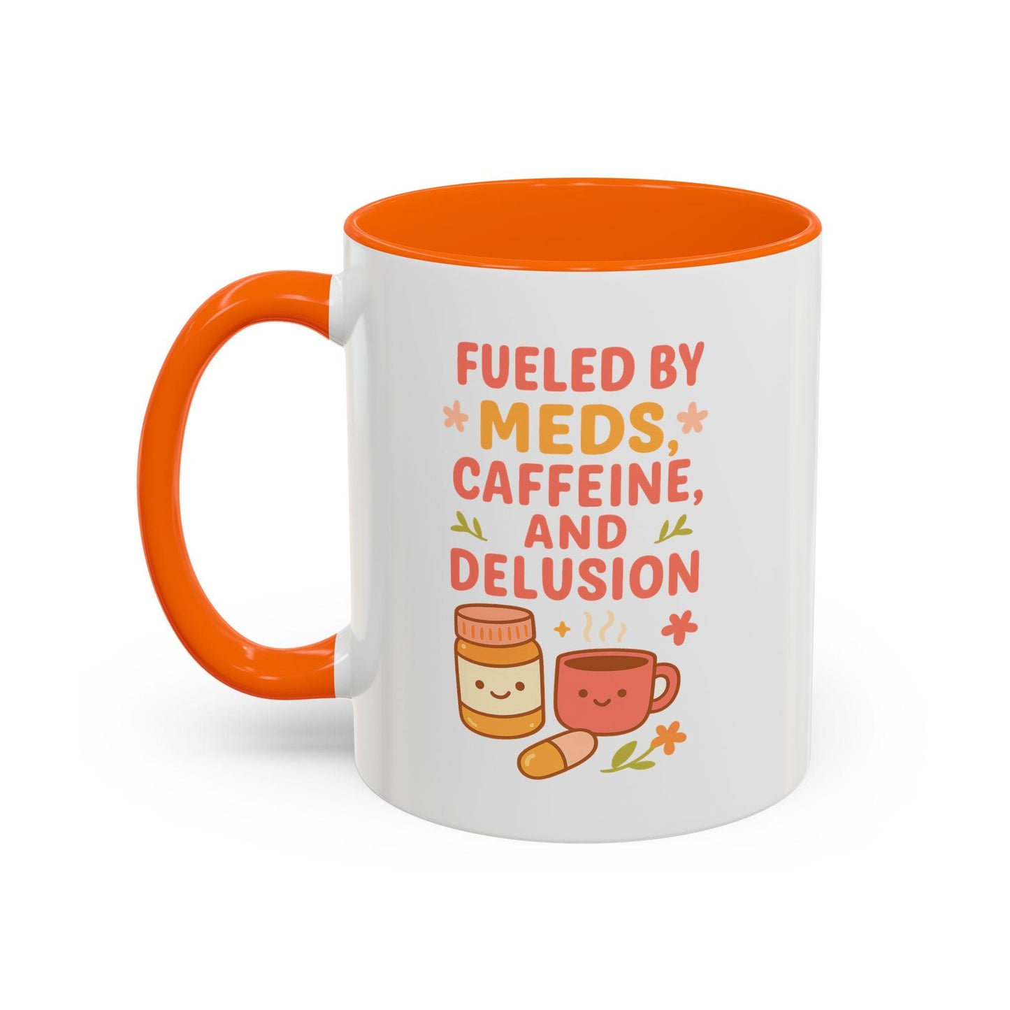 Fueled by Meds Accent Ceramic Mug| Funny Spoonie Chronic Illness Humor for Her| Gift for Coffee Lovers, Cute Mug for Home, Unique Tea Mug