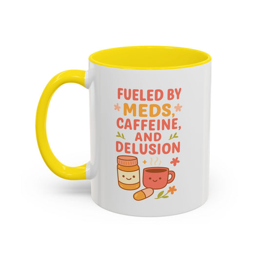 Fueled by Meds Accent Ceramic Mug| Funny Spoonie Chronic Illness Humor for Her| Gift for Coffee Lovers, Cute Mug for Home, Unique Tea Mug