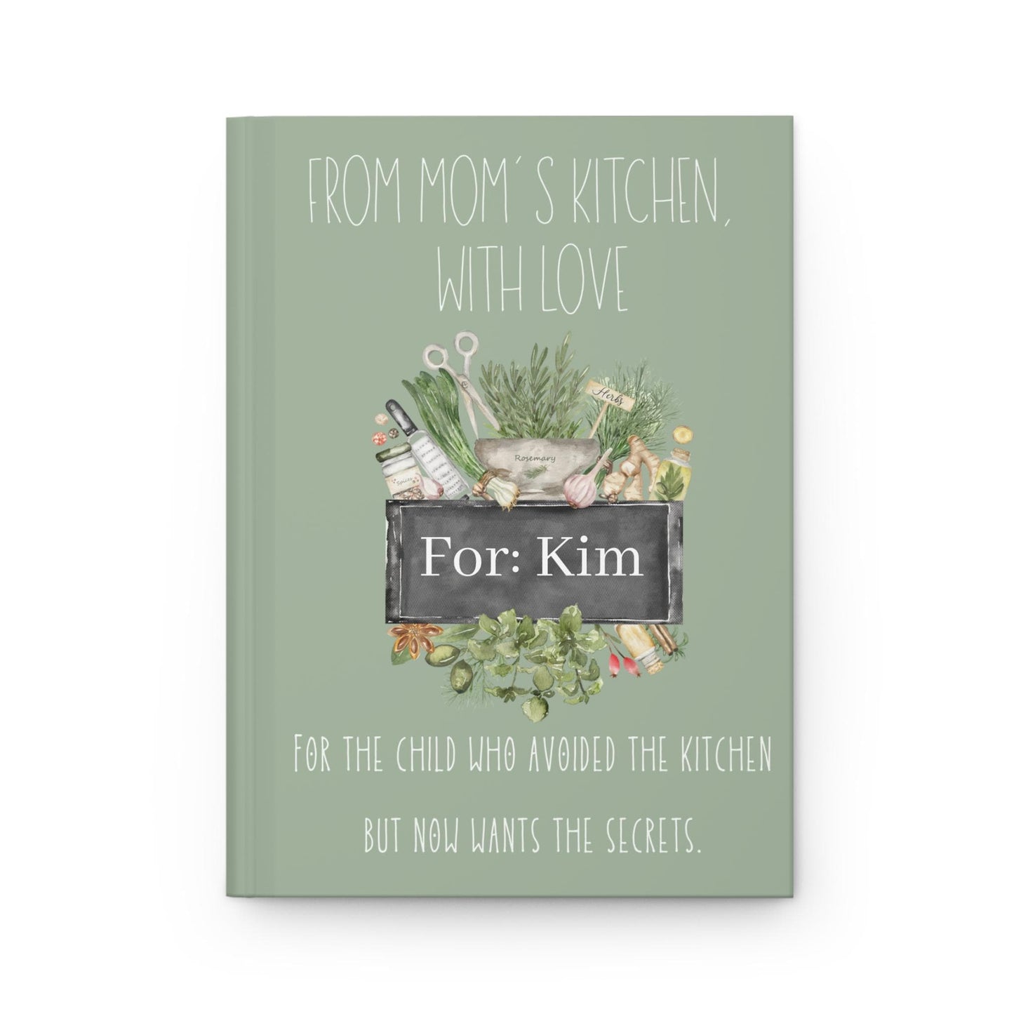 Personalized Recipe Journal: Family Keepsake Cookbook - From Mom&#39;s Kitchen